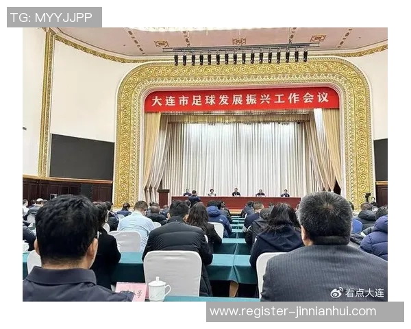 大连足球基地助力中国足球发展新篇章打造青训与职业联赛的双向推动机制 大连足球基地助力中国足球发展新篇章打造青训与职业联赛的双向推动机制